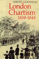 London Chartism, 1838-1848