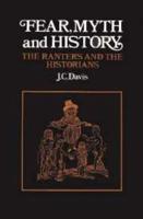 Fear, Myth and History: The Ranters and the Historians