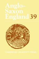 Anglo-Saxon England. Vol. 39