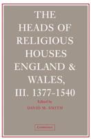 The Heads of Religious Houses, England and Wales