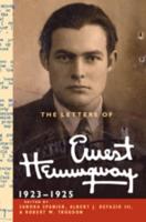 The Letters of Ernest Hemingway, Volume 2, 1923-1925