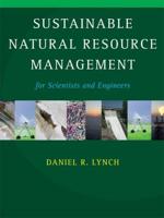Sustainable Natural Resource Management for Scientists and Engineers