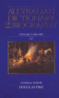 Australian Dictionary of Biography V.2; 1788-1850;I-Z
