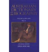 Australian Dictionary of Biography V. 12; 1891-1939, SMY-Z