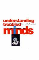 Understanding Troubled Minds