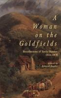 A Woman On The Goldfields
