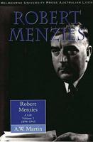 Robert Menzies V. 1 1894-1943