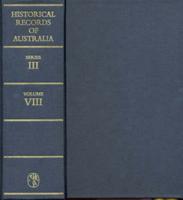 Historical Records of Australia Series III, Vol VIII