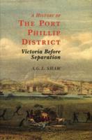 A History of the Port Phillip District