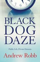 Black Dog Daze