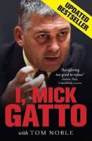 I, Mick Gatto (Updated Edition)