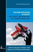 The Arab Revolutions in Context