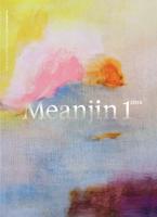 Meanjin Volume 73, Number 1