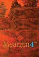Meanjin Vol. 73, No. 4