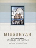 Miegunyah Bequests of Russell and Mab Grimwade