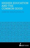 Higher Education and the Common Good
