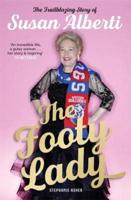 The Footy Lady (Signed by Susan Alberti)