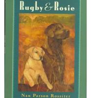 Rugby and Rosie