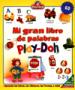 Mi Gran Libro De Palabras Play-Doh