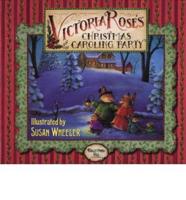 Victoria Rose's Christmas Caroling Party