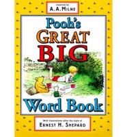 Pooh's Great Big Word Book