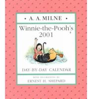Winnie-The-Pooh's 2001 Day-By-Day Calendar