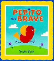 Pepito the Brave