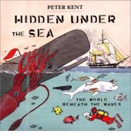 Hidden Under the Sea