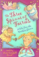The Three Spinning Fairies