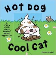Hot Dog, Cool Cat
