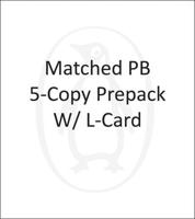 Matched PB 5-Copy Prepack W L-Card