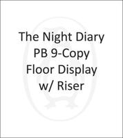 The Night Diary PB 9-Copy Floor Display W/ Riser