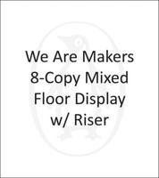 We Are Makers 8-Copy Mixed Floor Display W/ Riser