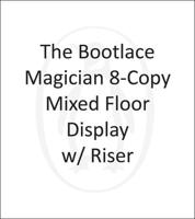 Bootlace Magician 8-Copy Mixed Floor Display W/ Riser