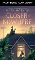 Closer to Nowhere 8-Copy SIGNED Bulk Pack W/ L-Card
