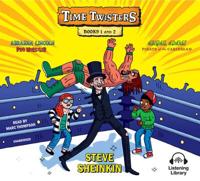 Time Twisters: Books 1 and 2