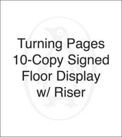 Turning Pages 10-Copy SIGNED Floor Display W/ Riser