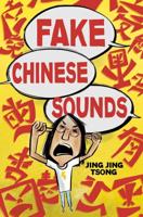 Fake Chinese Sounds