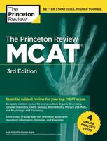 Princeton Review MCAT, 3rd Edition, Volume 1: Content Review & Instruction
