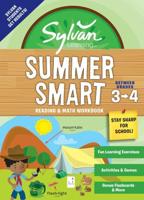 Sylvan Summer Smart Workbook: Between Grades 3 & 4. Third Grade