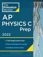 Princeton Review AP Physics C. Prep, 2022