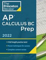 Princeton Review AP Calculus. BC Prep, 2022