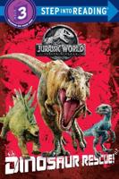 Dinosaur Rescue! (Jurassic World: Fallen Kingdom). Step Into Reading(R)(Step 3)