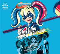 Harley Quinn at Super Hero High (DC Super Hero Girls)