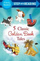 5 Classic Golden Book Tales