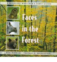 Faces in the Forest