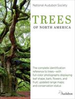 The National Audubon Society Trees of North America