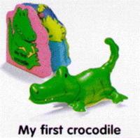 My First Crocodile