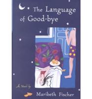 The Language of Good-Bye