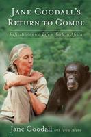 Jane Goodall's Return to Gombe